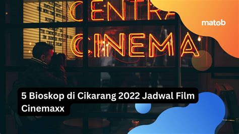 Jadwal Bioskop Lippo Cikarang soal game 24 lanjutan dan event tanpa malware image 1