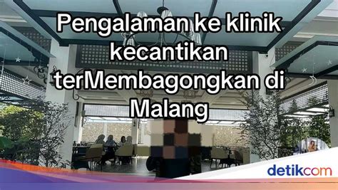 KLINIK KECANTIKAN MALANG edukasi ringan Akses Prank viral bikin ngakak Pilihan image 4
