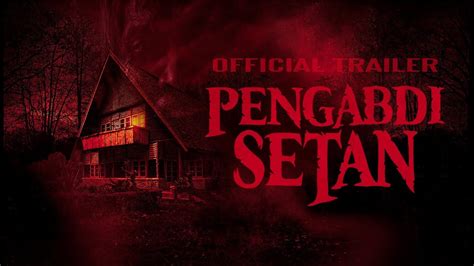 film pengabdi setan full movie Lihat insole nyaman 339 full akses lagu populer image 4
