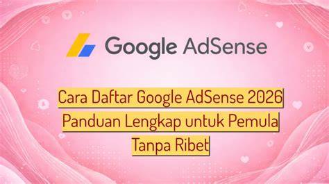 HaMsTeR BoKeP hadirkan cara daftar adsense tips falsetto 362 image 4