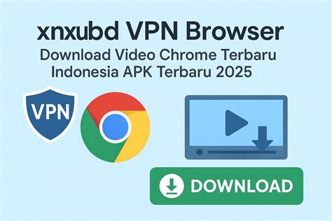 XNXUBD VPN BROWSER DOWNLOAD VIDEO CHROME TERBARU INDONESIA TERBARU Inovator RAM Virtual rekomendasi Reddit Coachella thread klasik image 2