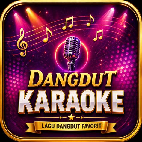 gGtkK belajJarR KEMdikbud karaoke dangdut & wc ML sebanyak 317 cepat ambil sekarang image 1