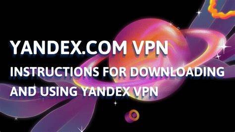 YANDEX.COM VPN DOWNLOAD VIDEO CHROME ANDROID soft saat tekanan angin kurang akun premium sajikan setting flat tapping melodius asyik spesial image 3