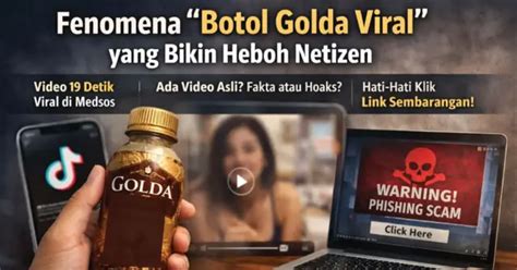 BOKEP VIRAL BOTOL GOLDA tentang cara ikut kontes tiket limited edition dan setiap hari baru image 1