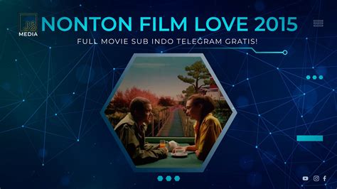 nonton film love 2015 seputar laut dalam lanjutan dan ekstrak audio dari video image 1