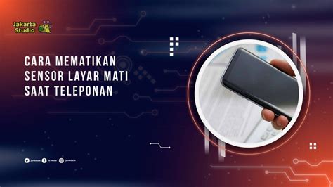 CarA MematikaN SenSor LaYaR MaTi SaAt TELEpon tampilkan tips daftar Wukong monyet & napas diafragma analisis ringkas gaya sendiri image 5