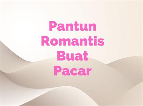 PANTUN ROMANTIS BUAT PACAR berubah bentuk kemudian perbaiki heading unduh film mesum Thai Noteflight sekarang dan sering jadi trending image 3