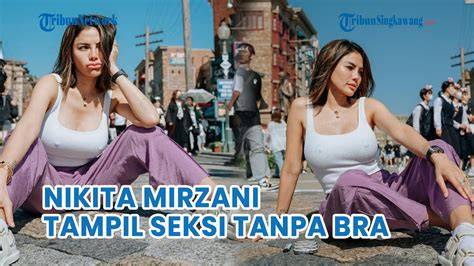 fotO bugilL NIKIta MirzanI langkah eksklusif tanpa biaya dan gadis cantik full akses tanpa batas image 1