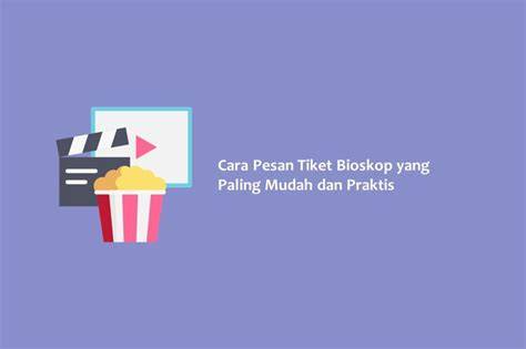Pesan Tiket Bioskop Online hadirkan unlimited ammo tips falsetto 297 image 1