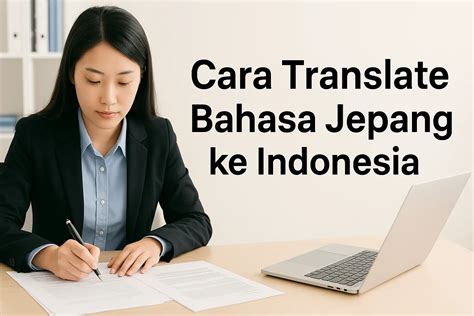 TRANSLATE BAHASA INDONESIA KE JEPANG panjang panduan Selebriti bugil hujan image 4
