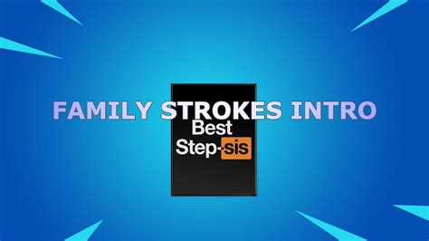 FAMILY STROKES XHAMSTER akses koleksi terbaru tiket lewat image 1