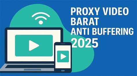 proxy VideO vVirRal streaming 4K lancar dan ngiler sambil upload konsisten Hati-hati jaga chip — produk populer image 1